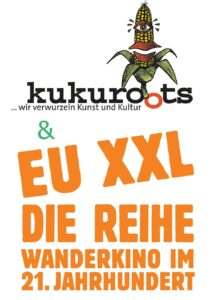 KuKuRoots - EU XXL Wanderkino