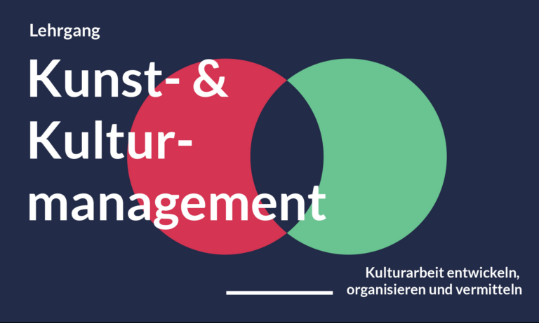 Lehrgang Kunst- und Kulturmanagement 2025